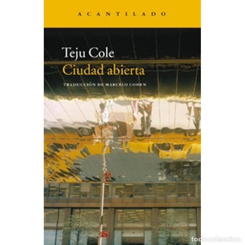 Libros: Ciudad abierta - Teju Cole - Teju Cole - Foto 1