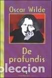 Libros: DE PROFUNDIS - OSCAR WILDE - Foto 1