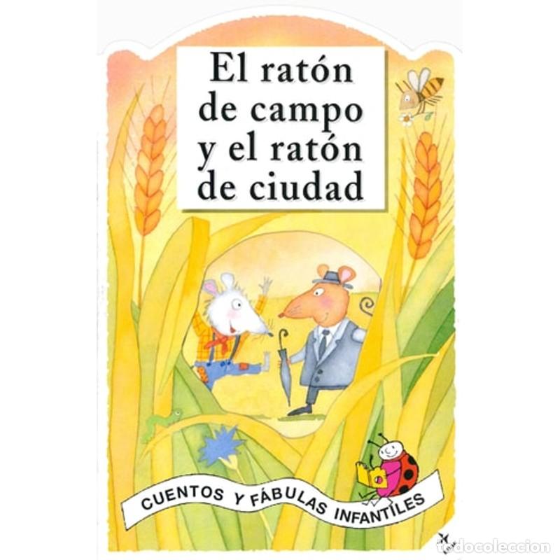 Libros: El rat&oacute;n de campo y el rat&oacute;n de ciudad - Carlo A. Michelini