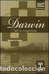 Libros: Darwin en la Argentina - H&eacute;ctor A. Palma - Foto 1