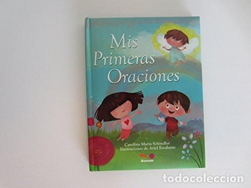 Libri di seconda mano: Mis primeras oraciones - Carolina Mar&iacute;a Schindler