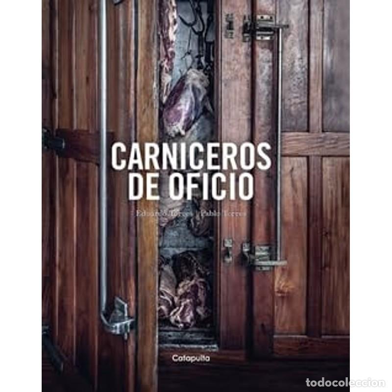 Libros: Carniceros de oficio - Pablo Torres - Foto 1