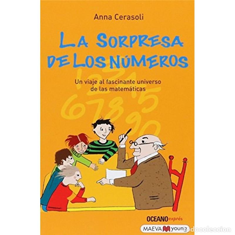 B&uuml;cher: La sorpresa de los n&uacute;meros un viaje al fascinante universo d - Anna Maria Cerasoli