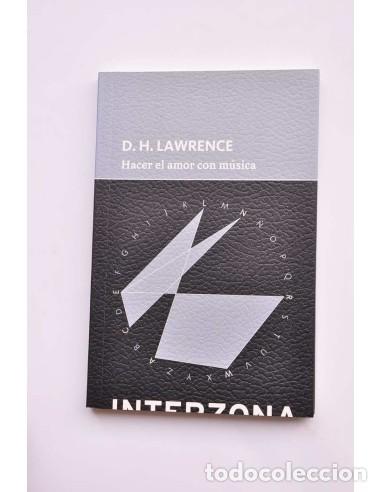 Libros: Hacer el amor con m&uacute;sica - LAWRENCE, D. H. - Foto 1