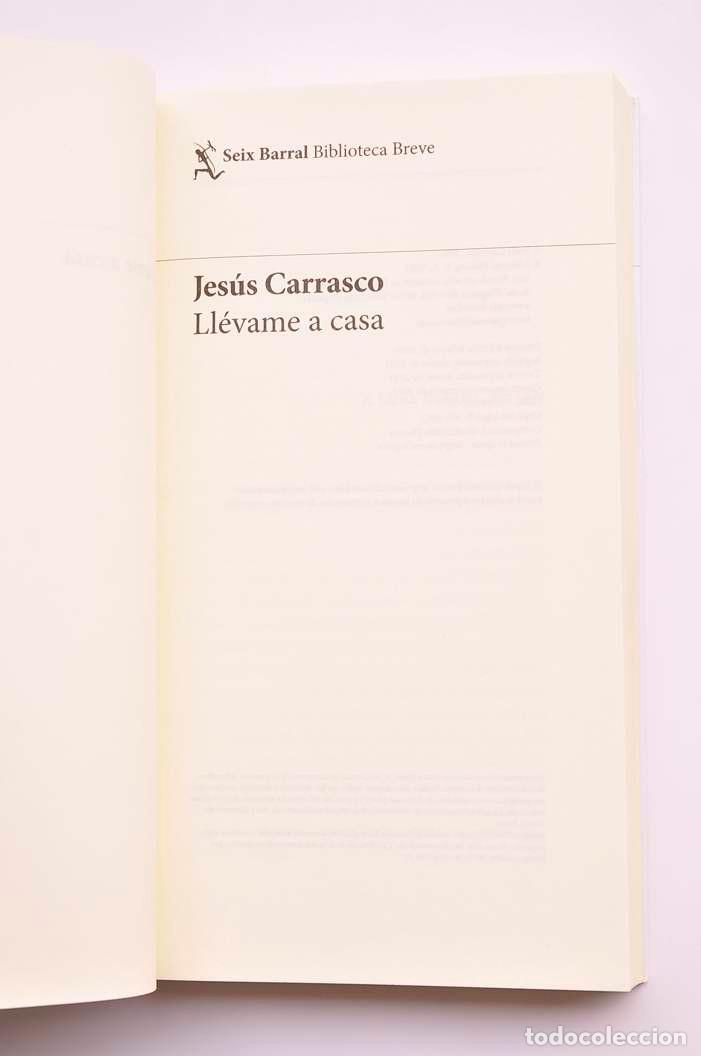 Libros: Ll&eacute;vame a casa - CARRASCO, Jes&uacute;s - Foto 2