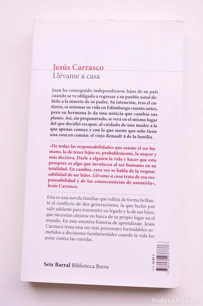 Libros: Ll&eacute;vame a casa - CARRASCO, Jes&uacute;s - Foto 3