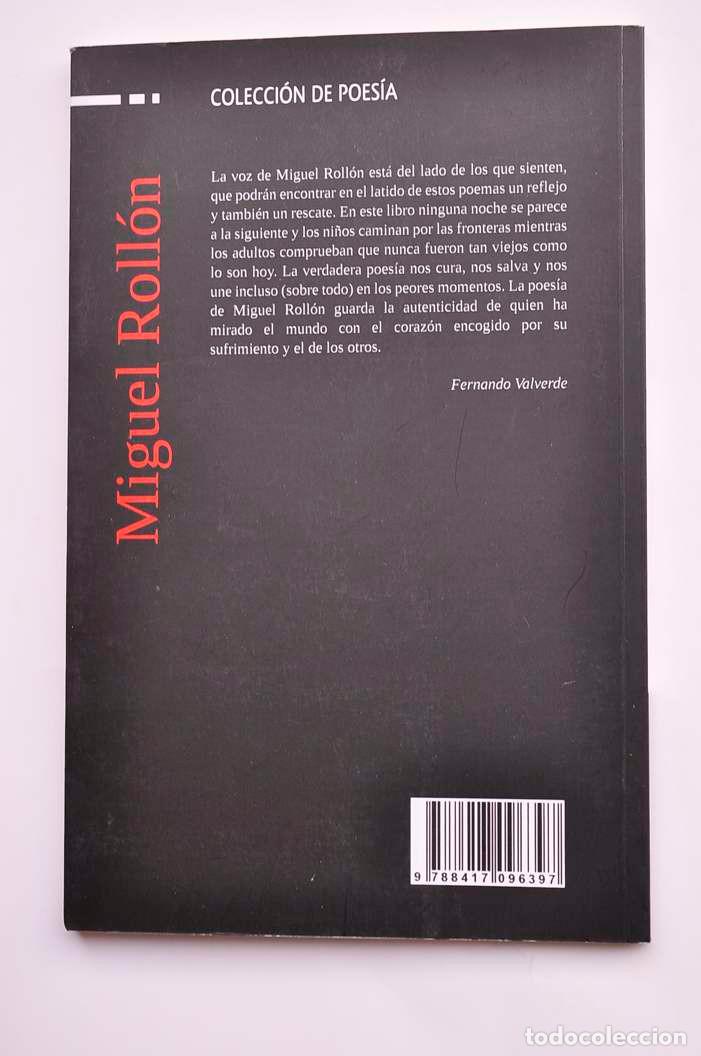 Libros: Los d&iacute;as que no queremos - ROLL&Oacute;N, Miguel - Foto 4