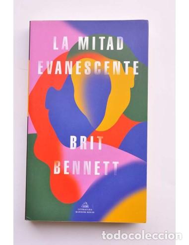 Libros: La mitad evanescente - BENNETT, Brit - Foto 1