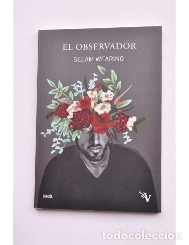 Libros: EL observador - WEARING, Selam - Foto 1