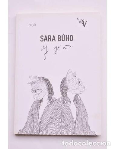 Libros: Y yo a t&iacute; - B&Uacute;HO, Sara - Foto 1