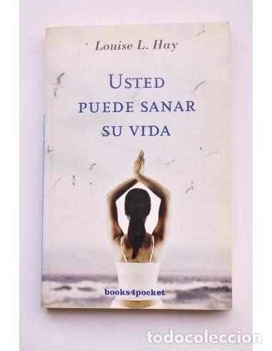 Libros: Usted puede sanar su vida - HAY, Louise L. - Foto 1