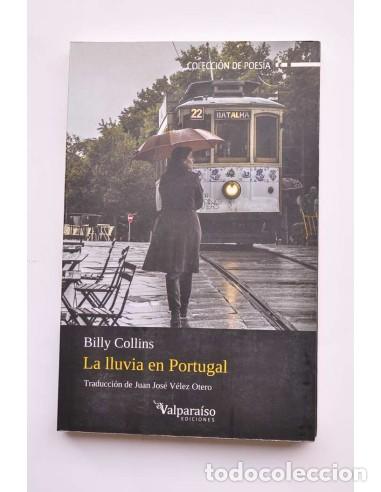 Libros: La lluvia en Portugal - COLLINS, Billy - Foto 1