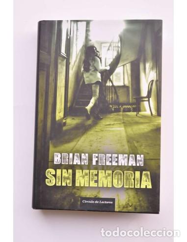 Libros: Sin memoria - FREEMAN, Brian - Foto 1