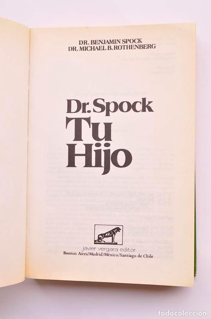 Libros: Tu hijo - SPOOK, Benjamin y ROTHENBERG, Michael B. - Foto 2