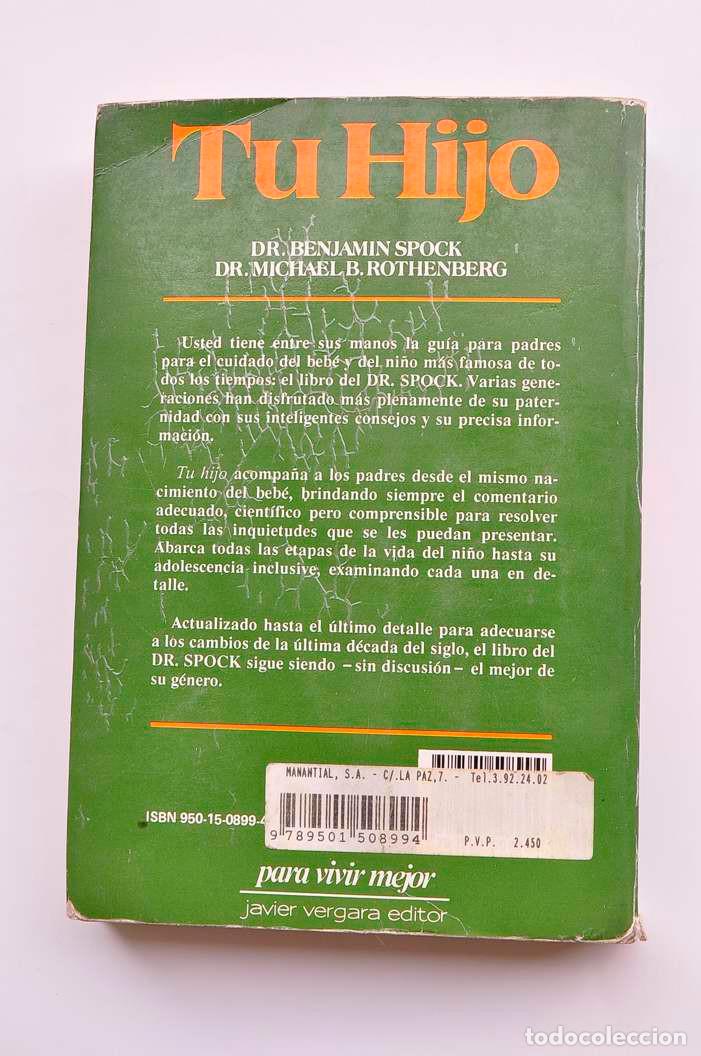 Libros: Tu hijo - SPOOK, Benjamin y ROTHENBERG, Michael B. - Foto 3
