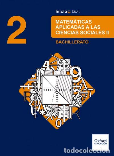 B&uuml;cher: Inicia Matem&aacute;ticas aplicadas a las Ciencias Sociales 2.&ordm; Bachillerato. Libro ...- 9780190502775