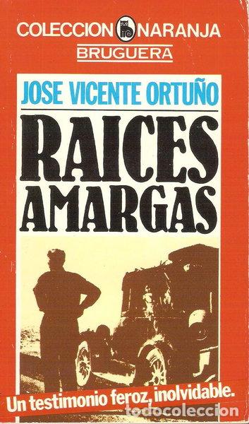 Libros: Ra&iacute;ces amargas- 9788402073730 - Foto 1