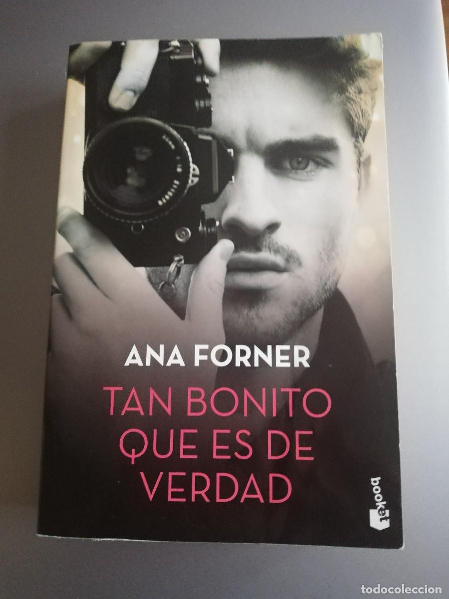 Libros: TAN BONITO QUE ES DE VERDAD de Ana Forner - Foto 1