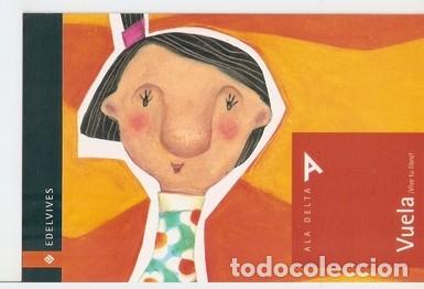 books: Postal 047659 : Edelvives. Ala Delta. Vuela &iexcl;Vive tu libro! - Varios