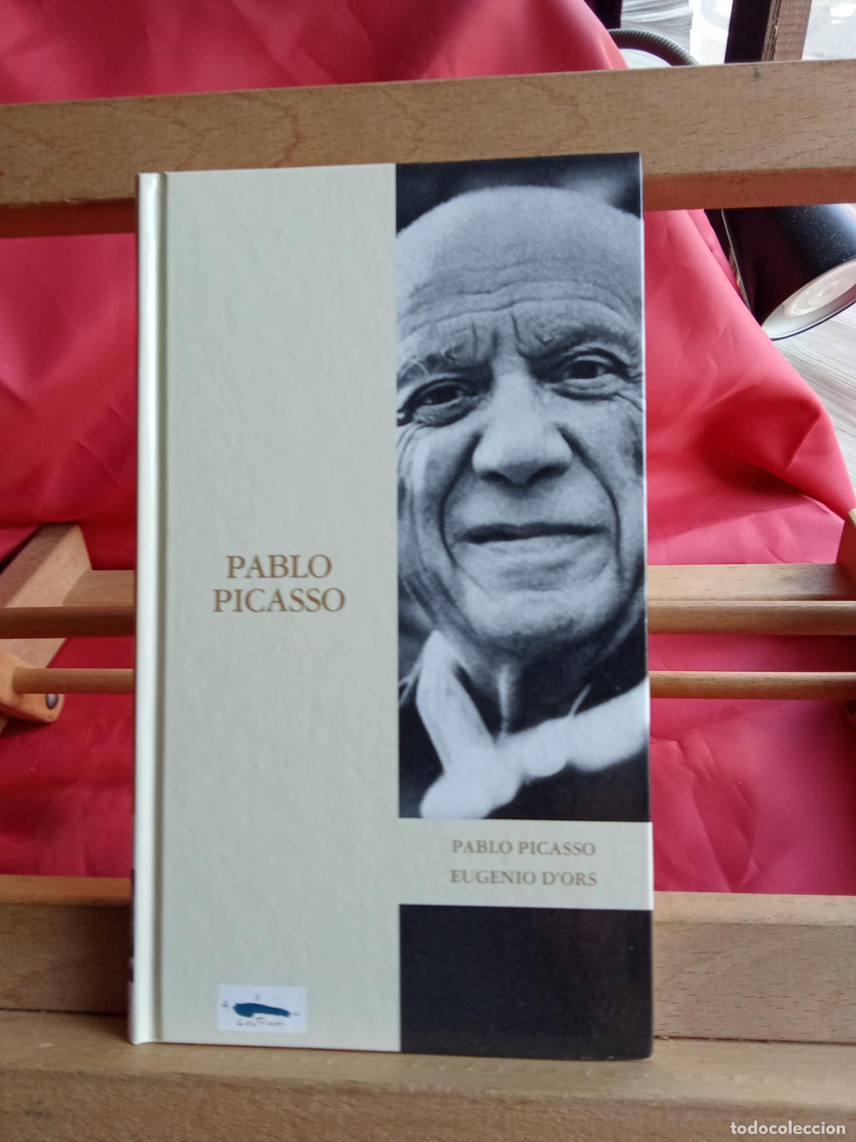 Libros: Pablo Picasso. Eugenio DOrs L.24781-265 - Foto 1