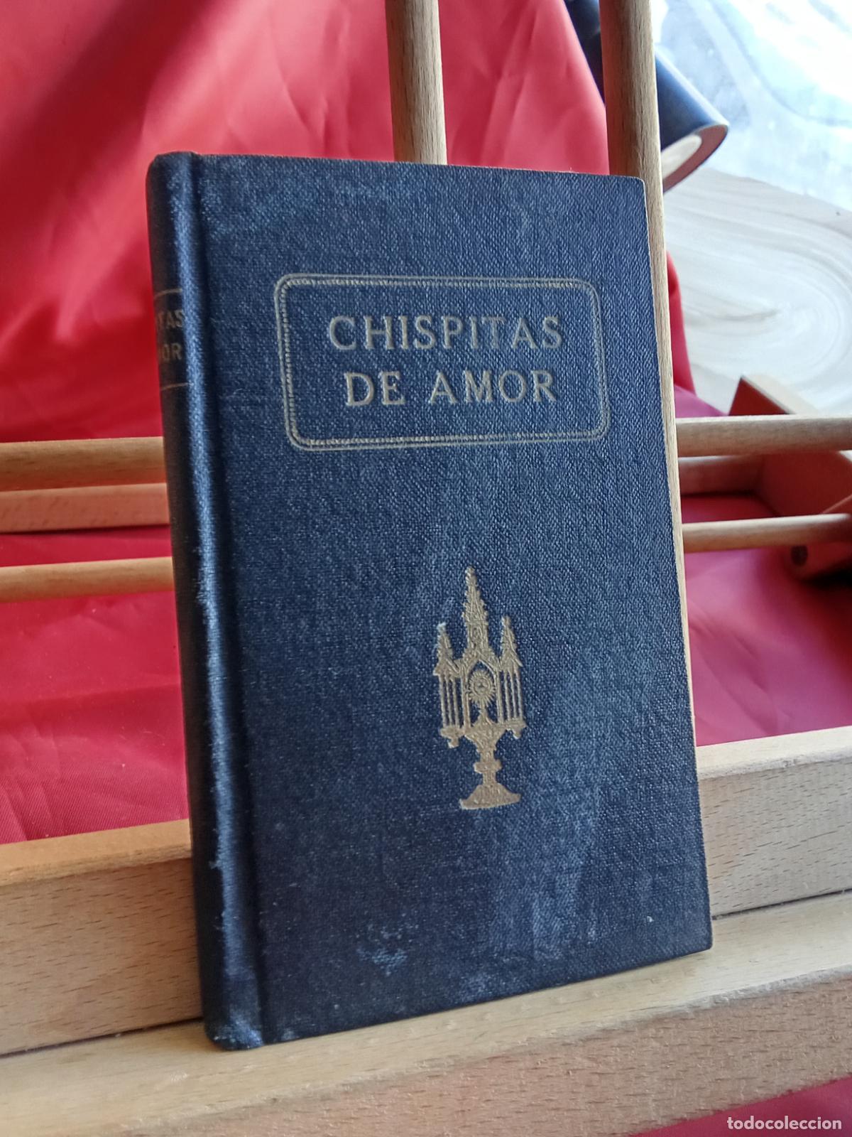 Libros: Chispas de amor. REI.795 - Foto 1