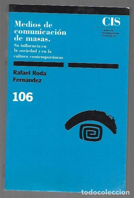 Libros: MEDIOS DE COMUNICACION DE MASAS - RODA FERNANDEZ, RAFAEL - Foto 1