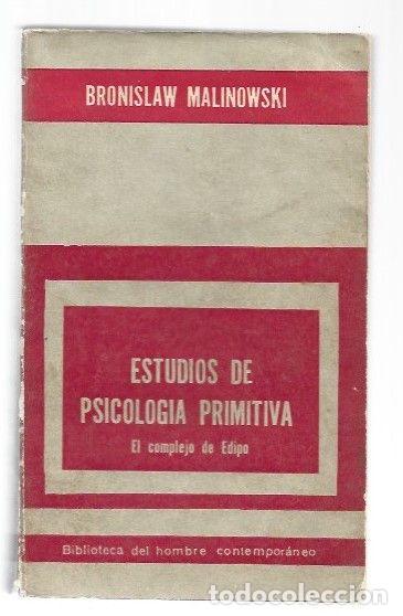 Libros: ESTUDIOS DE PSICOLOGIA PRIMITIVA. EL COMPLEJO DE EDIPO - MALINOWSKI, BRONISLAW - Foto 1