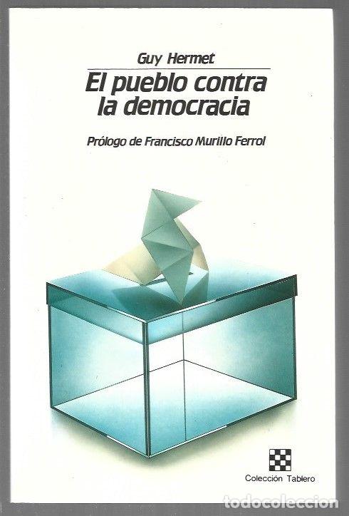 Libros: PUEBLO CONTRA LA DEMOCRACIA - EL - HERMET, GUY - Foto 1