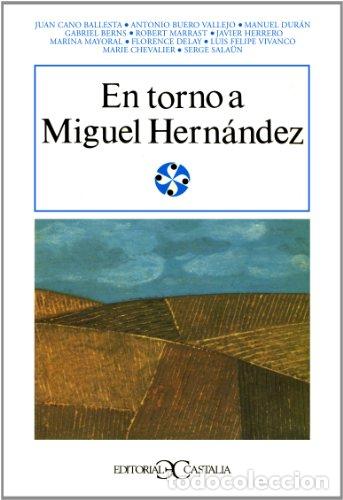 Libros: En torno a Miguel Hern&aacute;ndez - AA.VV - Foto 1