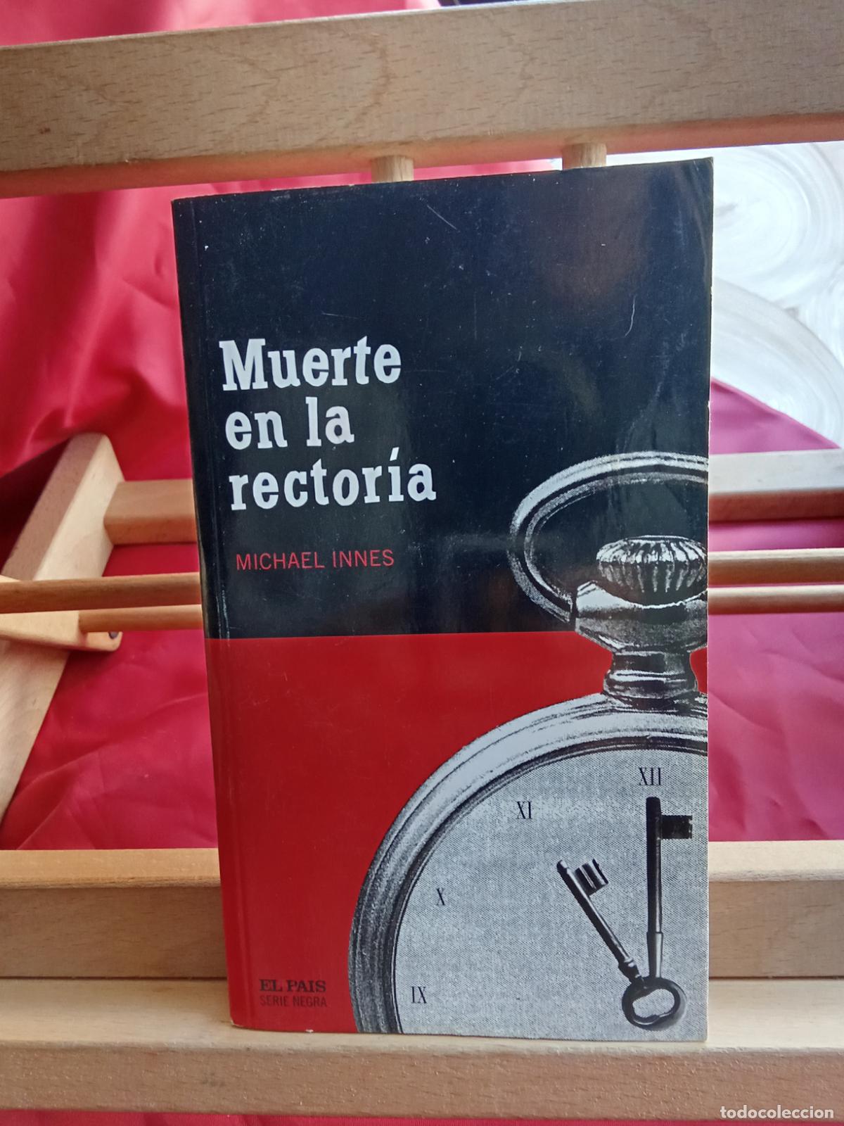 Libros: Muerte en la rector&iacute;a. Michael Innes L.27100-412
