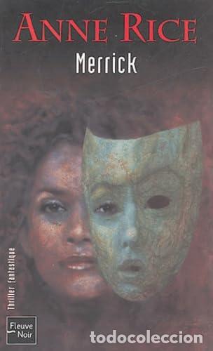 Libros: Merrick - Anne Rice. - Foto 1