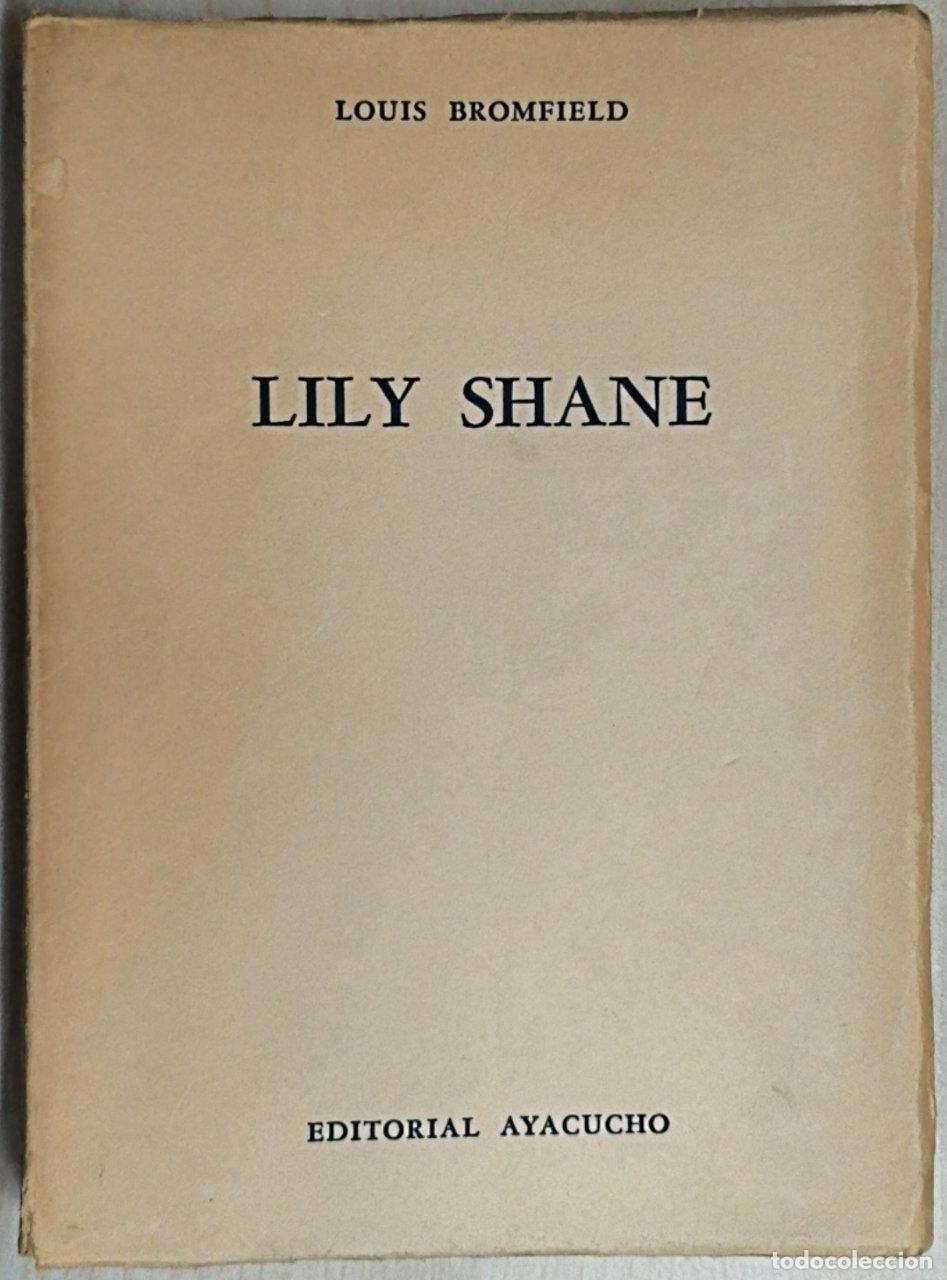 Libros: Lily Shane - Louis Bromfield - Foto 1