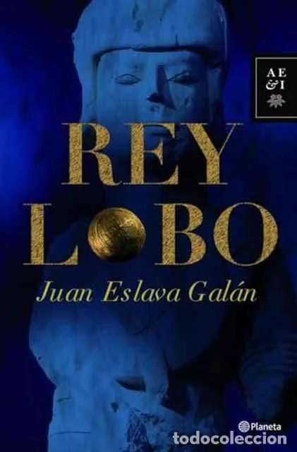 Libros: Rey Lobo - Juan Eslava Gal&aacute;n - Foto 1