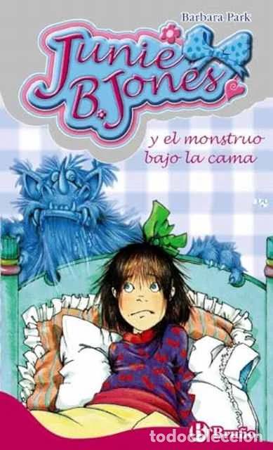 Libros: Junie B. Jones y el monstruo bajo la cama - Barbara Park - Foto 1