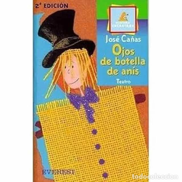Libros: Ojos de botella de an&iacute;s - Jos&eacute; Ca&ntilde;as - Foto 1