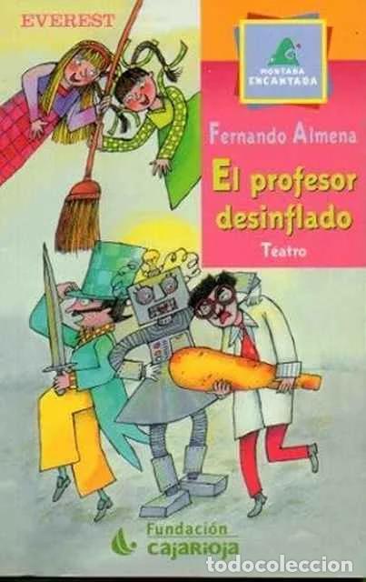 Libros: El profesor desinflado - Fernando Almena - Foto 1
