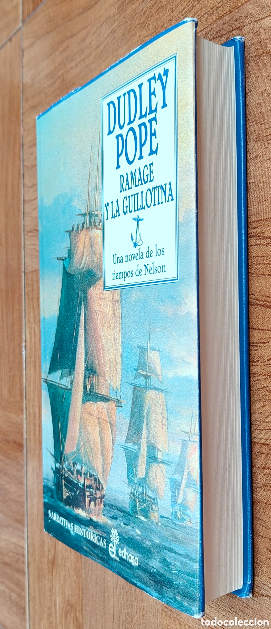 Libros: Ramage y la Guillotina � Edhasa - Dudley Pope - Foto 2
