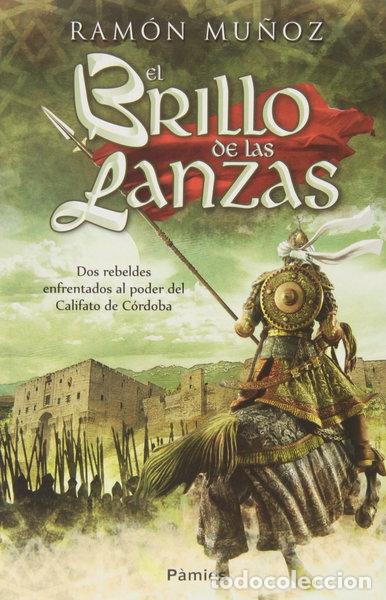 Libros: El brillo de las lanzas- 9788415433347 - Foto 1