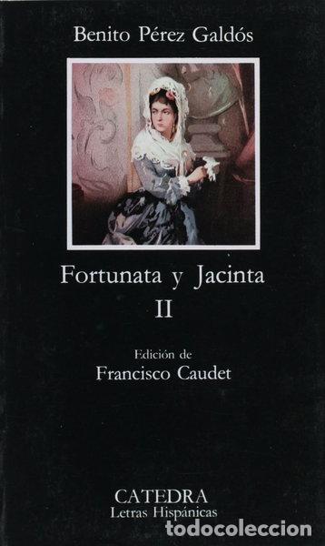 Libros: Fortunata y Jacinta II- 9788437604381