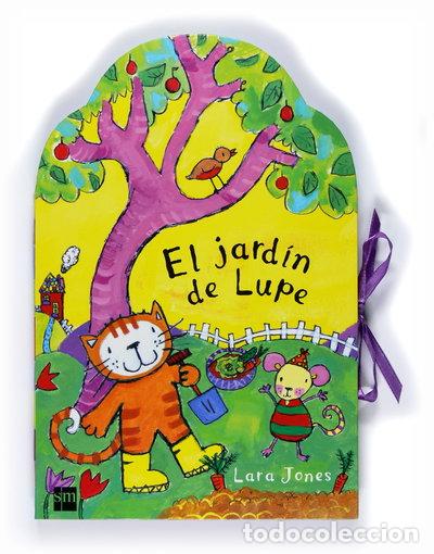 Livres: El jard&iacute;n de Lupe- 9788467522952