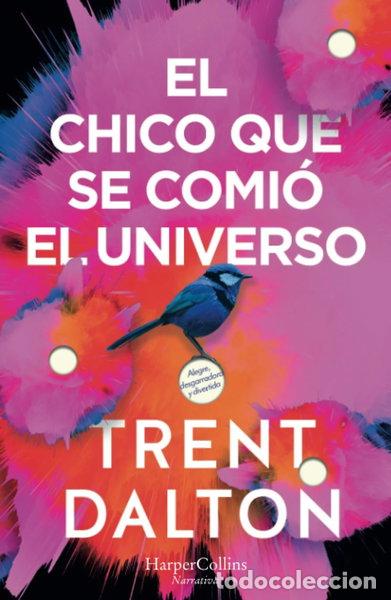 Libros: El chico que se comi&oacute; el universo- 9788491393641 - Foto 1