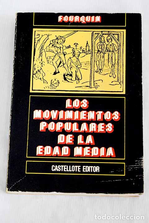 Libros: Los levantamientos populares en la Edad Media.- Fourquin, Guy