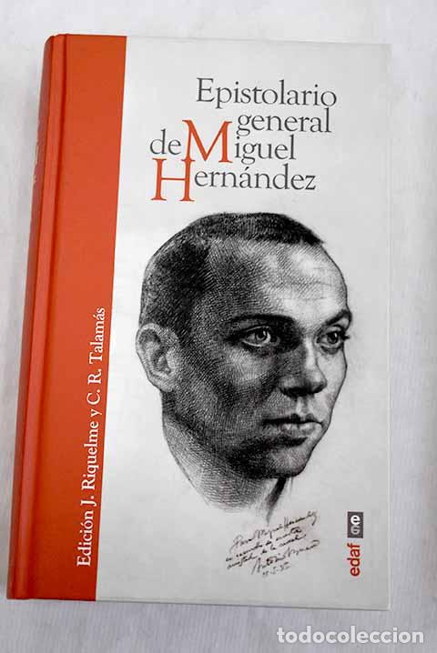 Libros: Epistolario general: vivir de amor.- Hern&aacute;ndez, Miguel