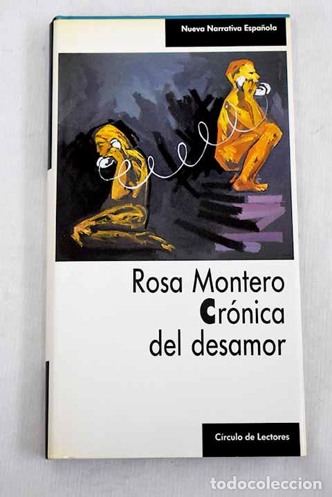Libros: Cr&oacute;nica del desamor: Montero, Rosa.- Montero, Rosa