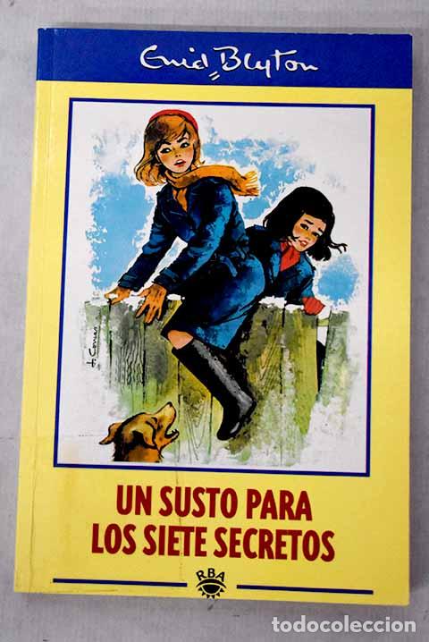 Libros: Un susto para los Siete Secretos.- Blyton, Enid