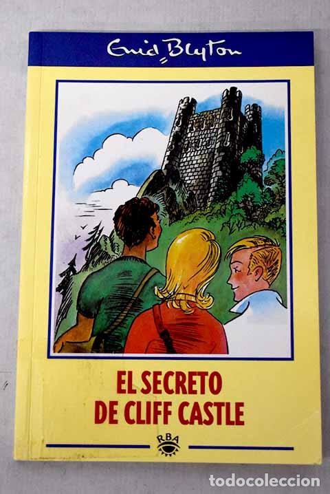 Libros: El secreto de Cliff Castle.- Blyton, Enid