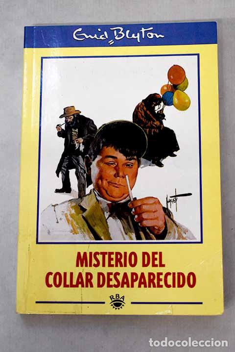 Libros: Misterio del collar desaparecido.- Blyton, Enid