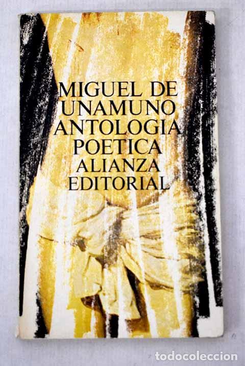 Libros: Antolog&iacute;a po&eacute;tica: Unamuno, Miguel de.- Unamuno, Miguel de