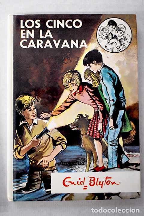 Libros: Los cinco en la caravana.- Blyton, Enid - Foto 1