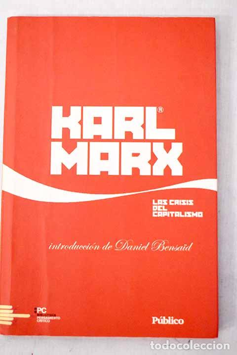 Libros: Las crisis del capitalismo.- Marx, Karl - Foto 1